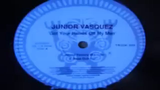 Junior Vasquez Get Your Hands Off My Man
