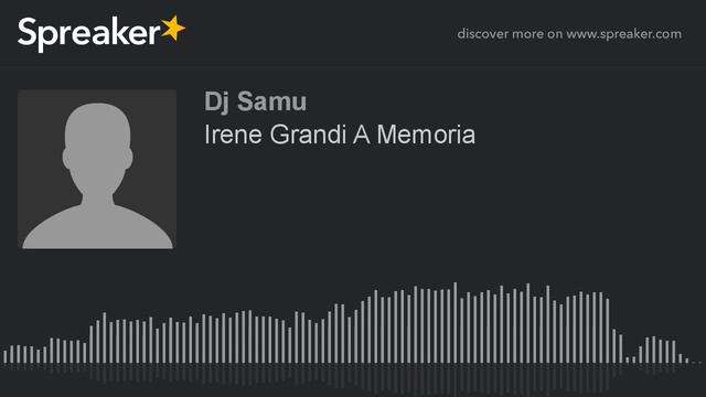 Irene Grandi A Memoria (creato con Spreaker) смотреть онлайн