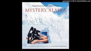 Mystery, Alaska - The Saturday Game - Carter Burwell