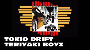 T.e.r.i.y.a.k.i_B.o.y.z - Tokyo Drift (Rebel Scum Bootleg)