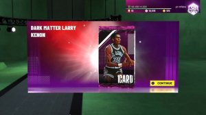 Dark matter Larry Kenon Myteam 2k21!!!