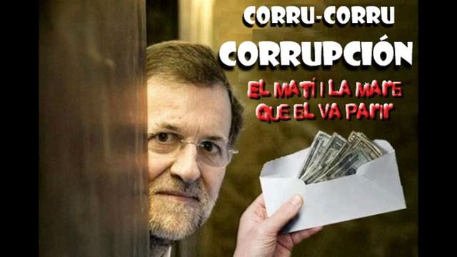 Corru Corru Corrupcion - Mariano Rajoy (RÀDIO FLAIXBAC) смотреть онлайн