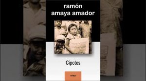 Cipotes por Ramón Amaya Amador     |audio libro| (capítulo 3 y 4)