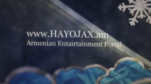 HAYOJAX.am - Armenian Entairtainment Portal