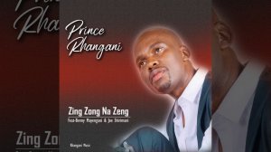 Zing Zong Na Zeng (feat. Benny mayenganI & Dr Joe Shirimani)