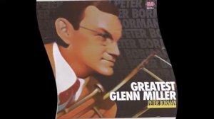 PETER BORMAN Y SU ORQUESTA LO MEJOR DE GLENN MILLER