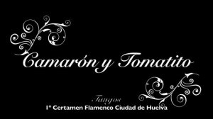 Camarón y Tomatito  Tangos