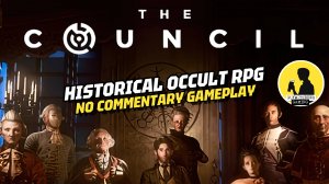 HISTORICAL OCCULT RPG | THE COUNCIL, GAMEPLAY #thecouncil #gameplay