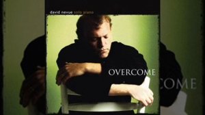 David Nevue - Overcome