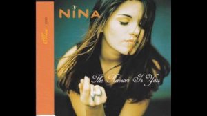 Nina - The Reason Is You (Radio Version) - 1994