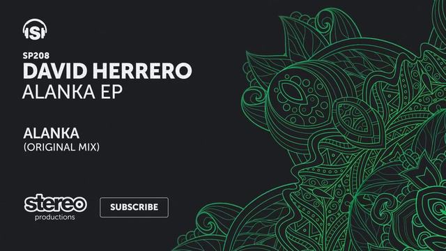 David Herrero - Alanka - Original Mix смотреть онлайн