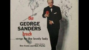 I'll See You in My Dreams- George Sanders