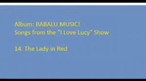 BABALU MUSIC-14 The Lady in Red.wmv