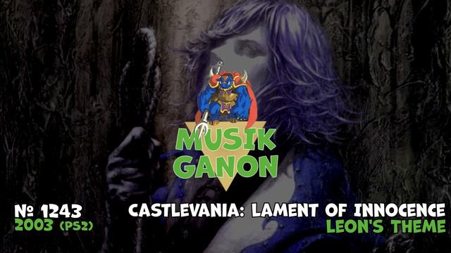 #1243 - Castlevania: Lament of Innocence - Leon's Theme смотреть онлайн