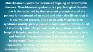 Munchhausen syndrome - Medical Definition and Pronunciation