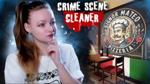 СЕКРЕТНЫЙ БУНКЕР под ПИЦЦЕРИЕЙ ►Crime Scene Cleaner #7