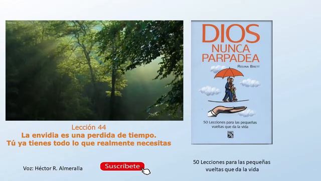 Lección 44 Dios Nunca Parpadea de Regina Brett Voz: Héctor Almeralla