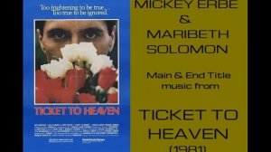 Mickey Erbe & Maribeth Solomon: music from Ticket to Heaven (1981)