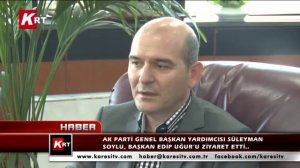 Ak Parti Genel Başkan Yardımcısı Süleyman Soylu, Başkan Edip Uğur'u Ziyaret Etti