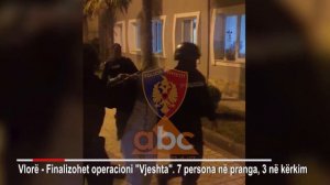 Kush jane 7 te arrestuarit ne Vlore | ABC News Albania