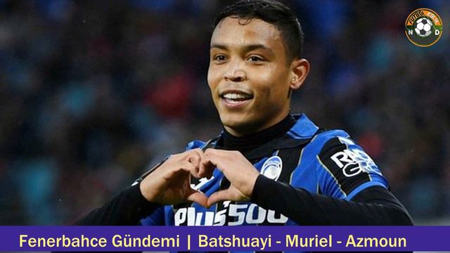 FENERBAHÇE TRANSFER 🔥Batshuayi, Luis Muriel, Sardar Azmoun #fenerbahçe смотреть онлайн