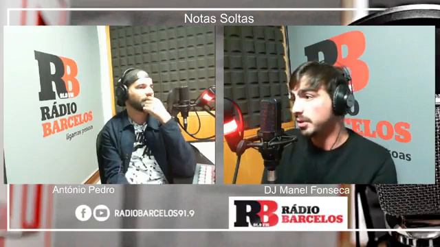 DJ Manel Fonseca | NotasSoltas | RádioBarcelos смотреть онлайн