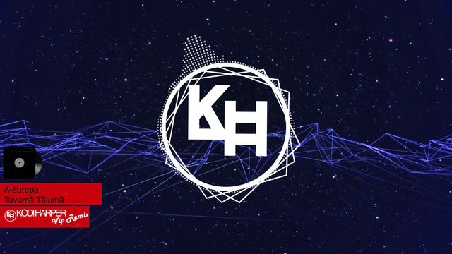 A-Europa - Tuvumā Tālumā 2019 (KODI HARPER reMIX) смотреть онлайн