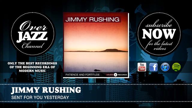 Jimmy Rushing - Sent For You Yesterday (1938) смотреть онлайн