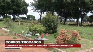 Corpos Trocados no Enterro - Funerária Erra e Vira Caso de Polícia