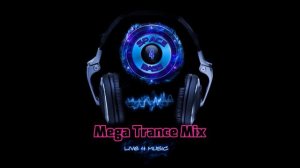 #Trancefamily #Trance #UpliftingTrance Mega Trance Mix 2019