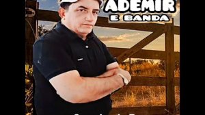 Ademir E Banda -  o Caçador da Ema