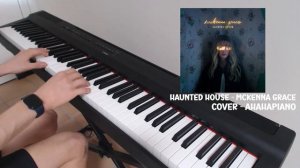 Haunted House - Mckenna Grace Piano Cover