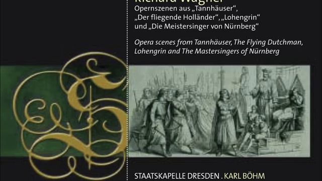Die Meistersinger von Nurnberg (The Mastersingers of Nuremberg) : Act I: Prelude смотреть онлайн