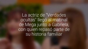 [VIDEO] Begoña Basauri presentó a su hermana diez años menor en "Mucho Gusto"