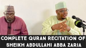 BEAUTIFUL QURAN RECITATION: ABDULLAHI ABBA ZARIA COMPLETE QURAN SURAH Al-Qaria  101