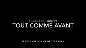 Corry Brokken - Tout comme avant