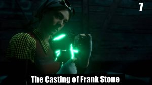 The Casting of Frank Stone  7 глава (Опасное место)  Прохождение без комментариев (русская озвучка)