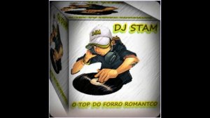 Forro Novo - 2018 Deixe Me Ir{ Banda Amor De Cristal } DJ STAM ORIGINAL