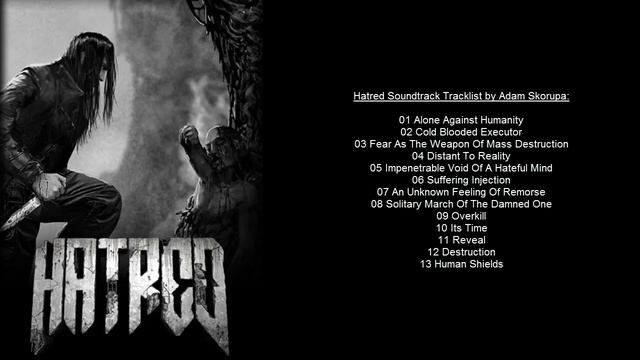 Hatred Soundtrack Tracklist By Adam Skorupa