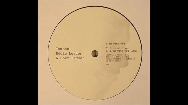 Tomson, Eddie Leader & Chez Damier - I Am With You (Dub) [Hudd Traxx - H 45] смотреть онлайн