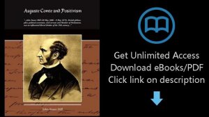 Download Auguste Comte and Positivism PDF