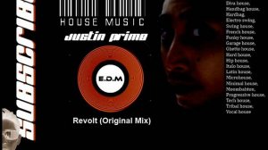 [E.D.M] Justin Prime - Revolt (Original Mix)