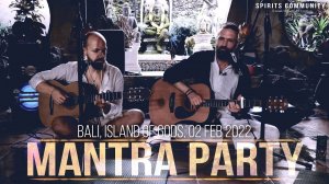 MANTRA PARTY Bali Станислав Казаков Волшебные мантры любви и очищения