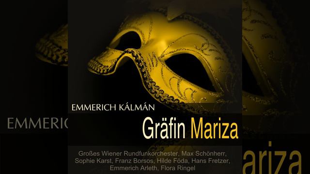 Gräfin Mariza, Akt I: "Schwesterlein, Schwesterlein" смотреть онлайн