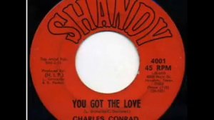 Charle Conrad Soul Bros Inc - You Got The Love