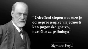 Sigmund Frojd citati - otkrivanje psihičkih tajni i čovjekovog života