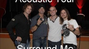 Scott Stapp surround me