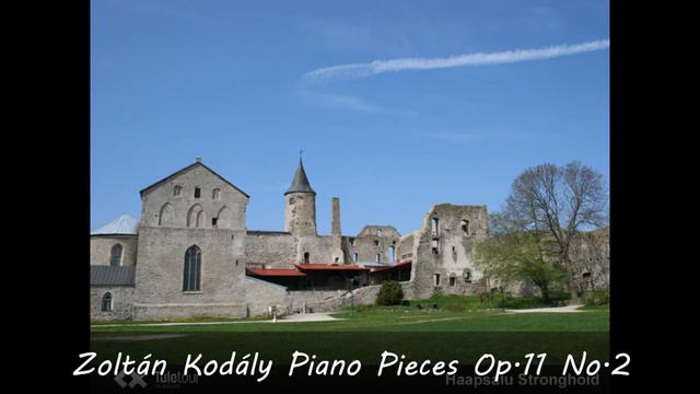 Zoltán Kodály Piano Pieces Op.11 No. 2 смотреть онлайн