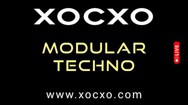 XOCXO Techno Music 2024 - ХОСХО техно музыка - хиты 2025 - диджейский техно сет - MODULAR TECHNO