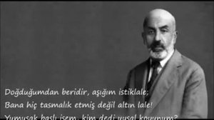 Belkide daha önce hiç duymadığınız MEHMET AKİF ERSOY siirlerinden oluşan dinleti